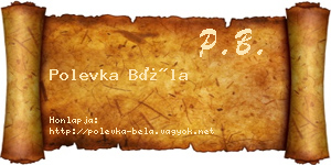 Polevka Béla névjegykártya
